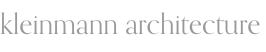 kleinmann architecture